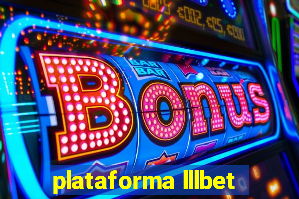 plataforma lllbet